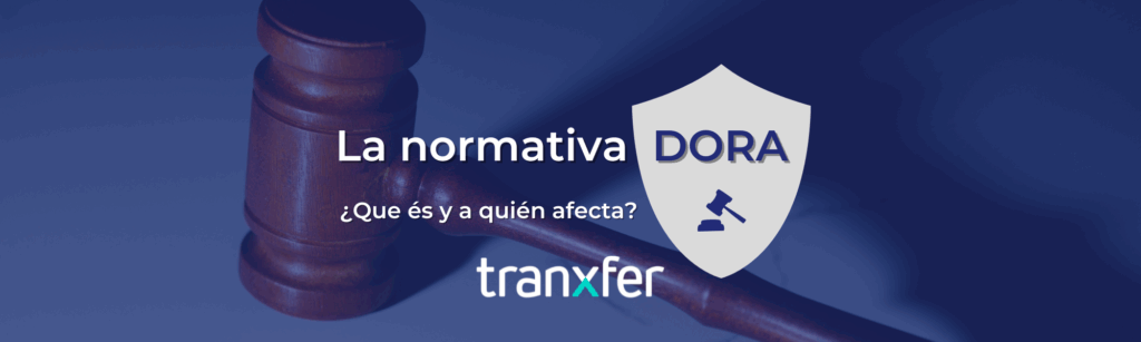 Reglamento Dora|Cómo cumplir la DORA